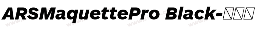 ARSMaquettePro Black字体转换